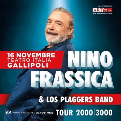 NINO FRASSICA & LOS PLAGGERS - TOUR 2000/3000 - Gallipoli